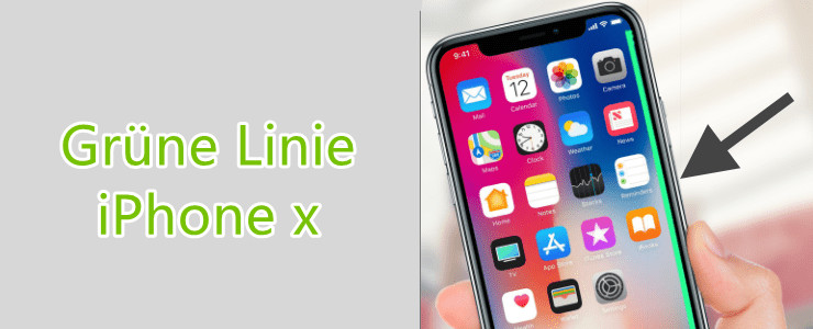 Grüne Linie iPhone X